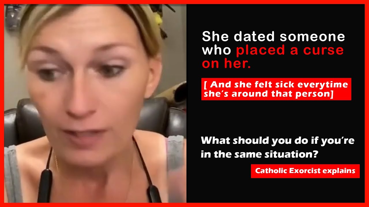 Catholic exorcist explains: When the spouse placed a curse on their husband/wife what should you do?
