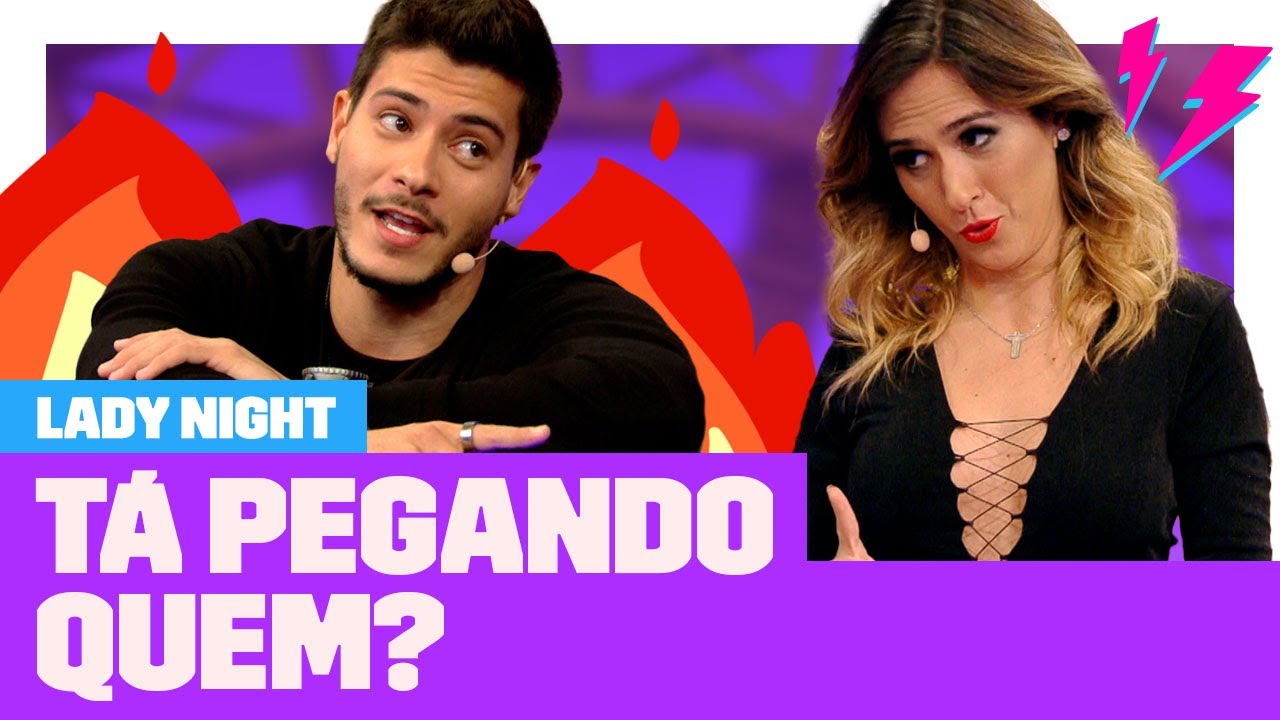 Arthur Aguiar disse que tá solteiro e que pegaria a Tatá Werneck! 🔥 | Lady Night | Humor Multishow