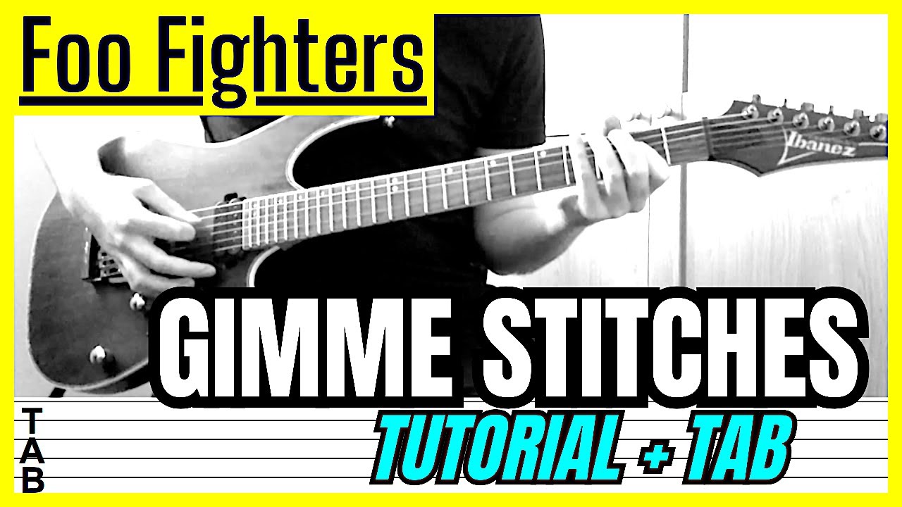 Foo Fighters - Gimme Stitches (Guitar Cover) Lesson | Tab | Tutorial