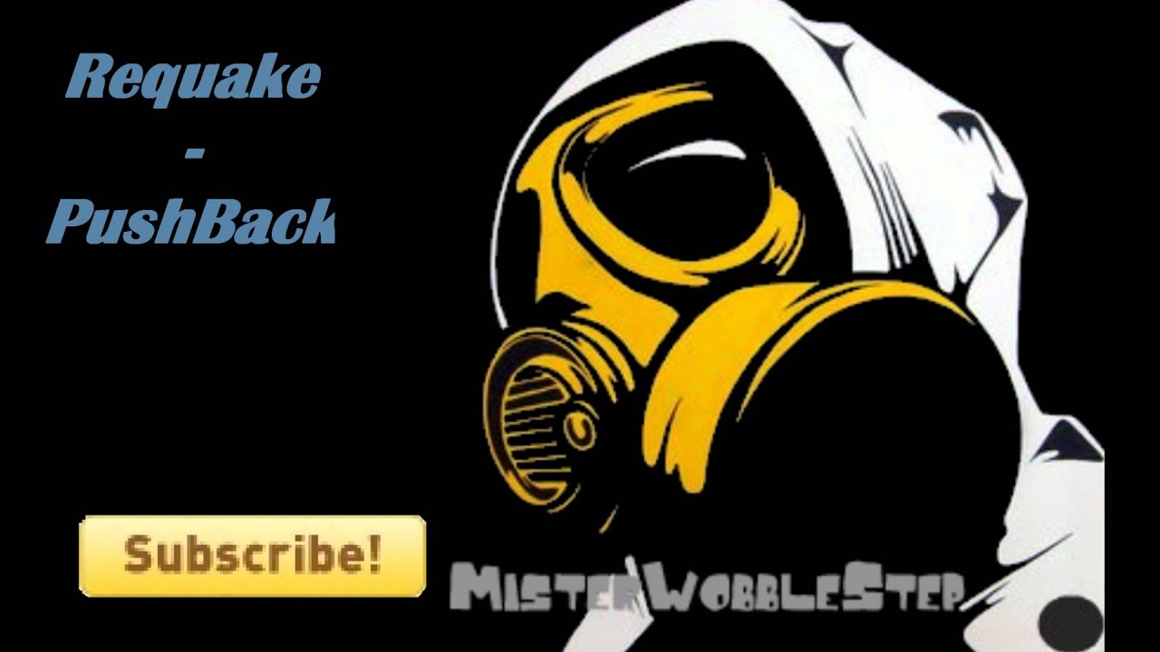 Requake - Pushback [HD]