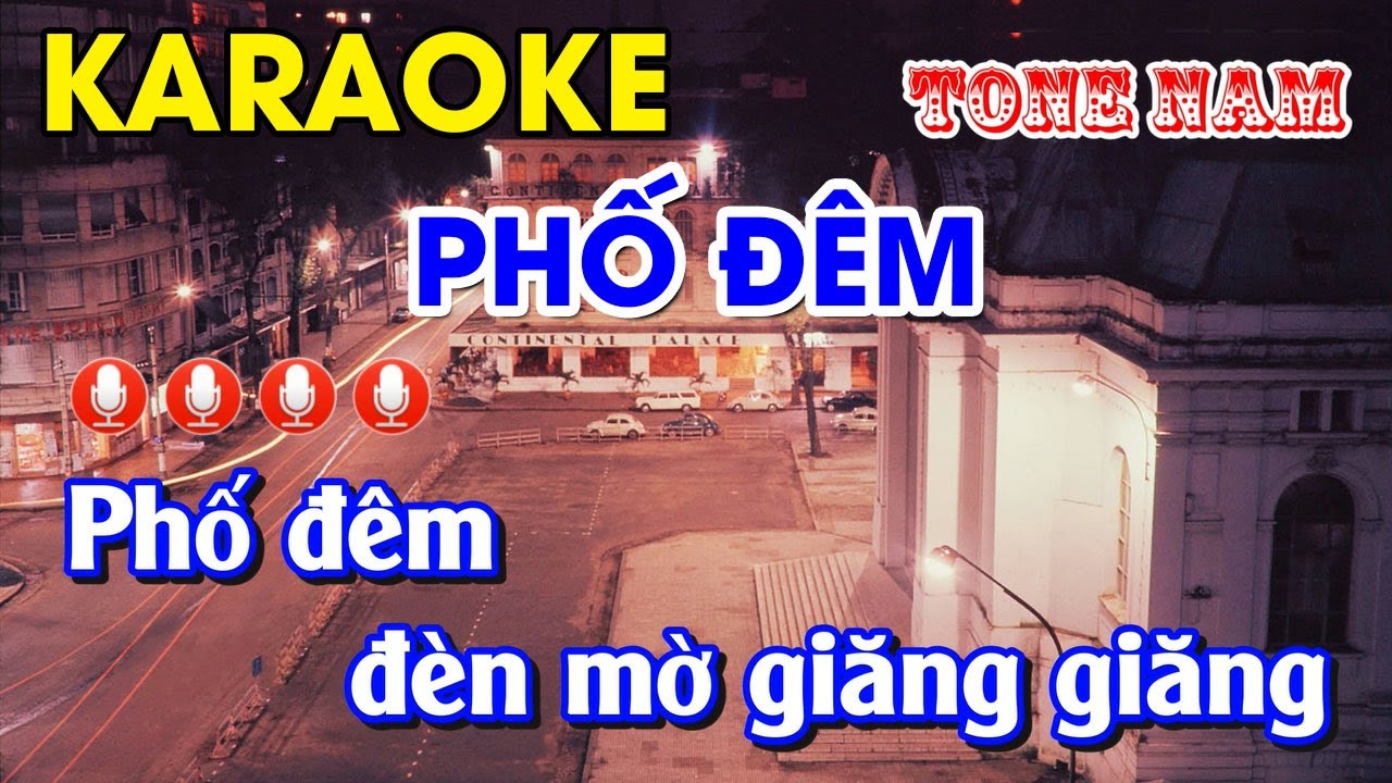 KARAOKE l Phố Đ&ecirc;m - Tone Nam l Nhạc Sống l Beat Dũng KARAOKE l Nhạc L&iacute;nh trước năm 1975 #phodem