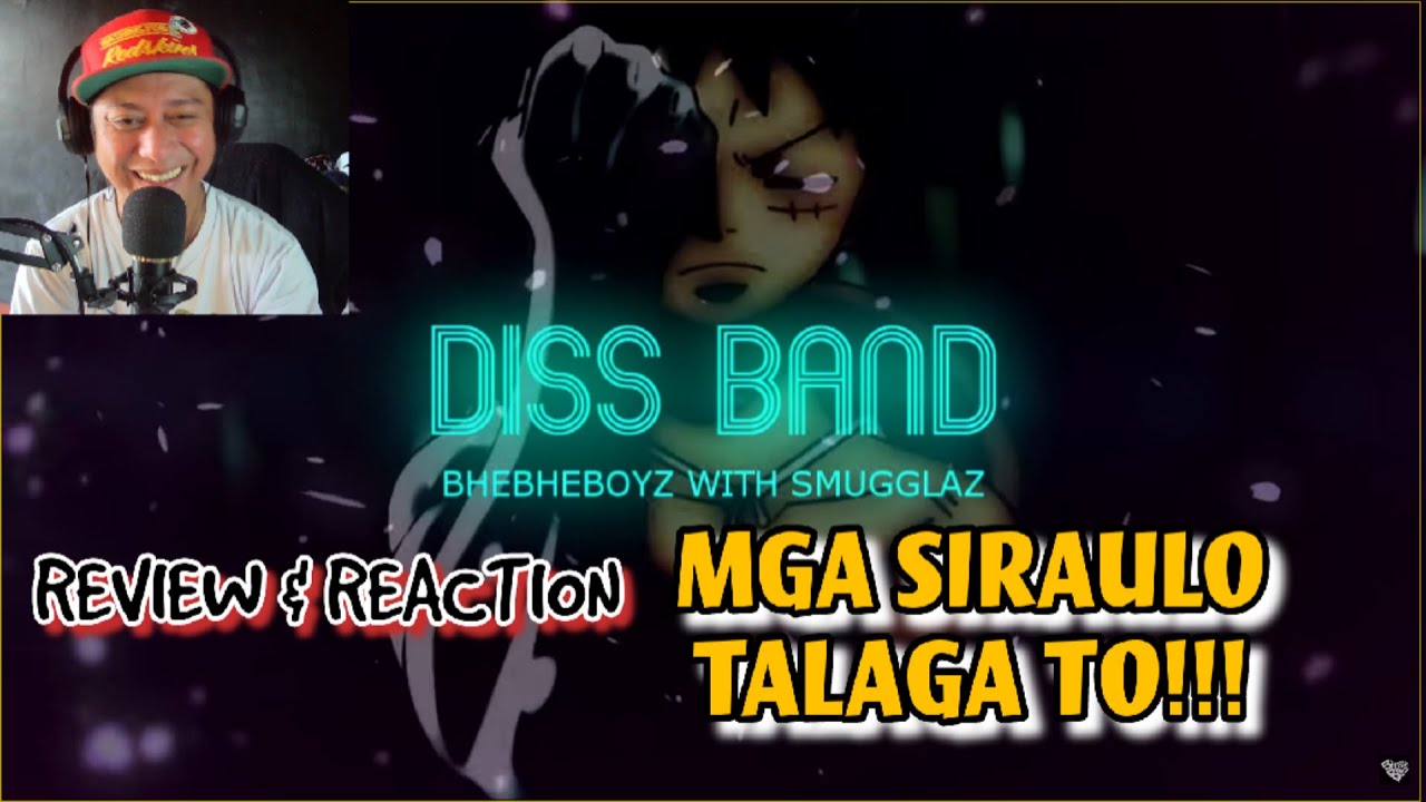 DISS BAND - Smugglaz | Bj Prowel | Colli Tugista | BheBheBoyz (REVIEW & REACTION)