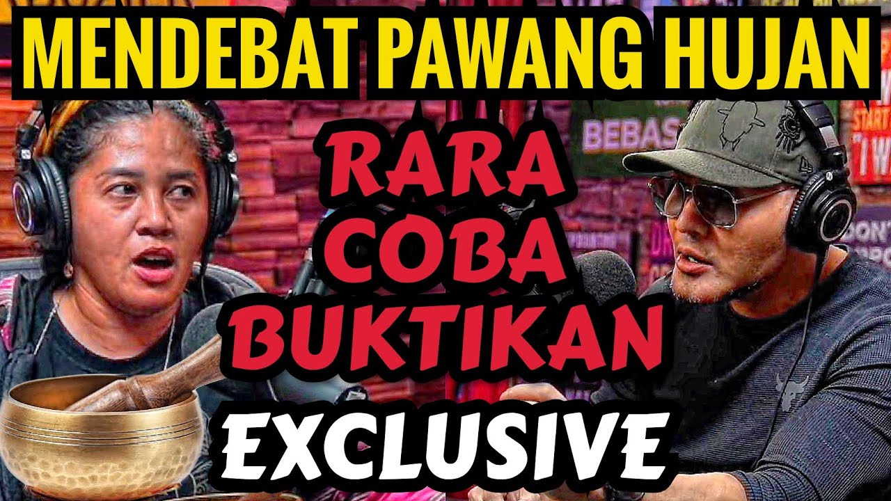 MENDEBAT SI PAWANG HUJAN‼️... ASIK NIH‼️- PAWANG HUJAN MANDALIKA - Deddy Corbuzier Podcast