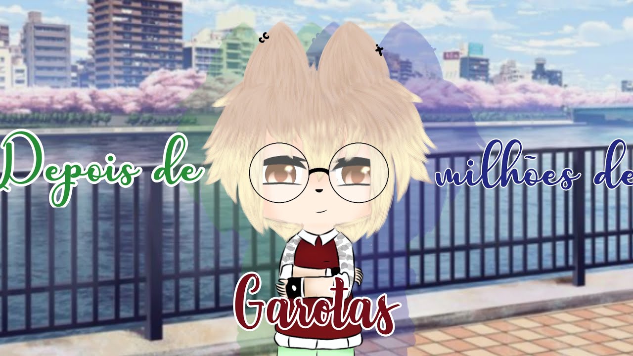 💫 Depois de milhões de garotas 💫 {mini-filme} Yaoi🏳️‍🌈