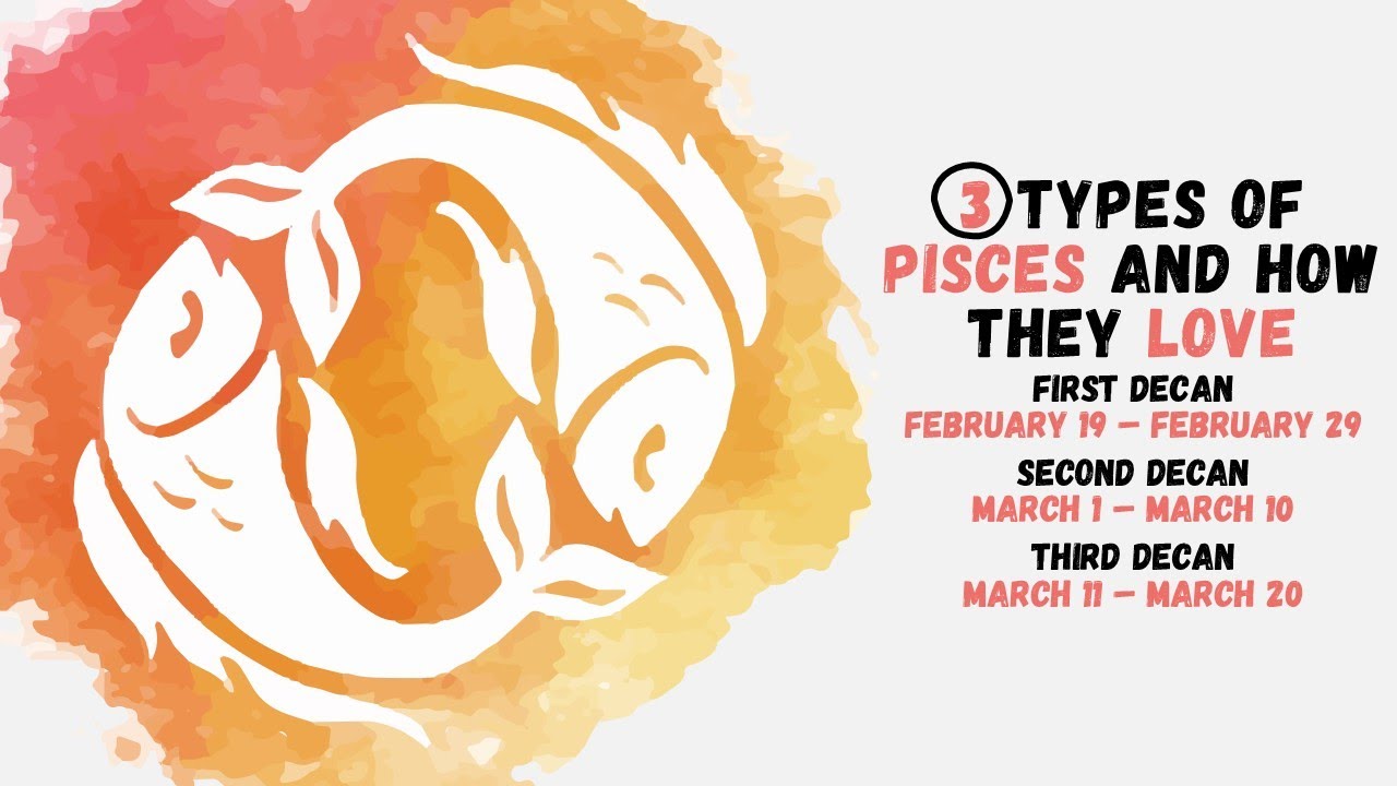 Understanding Pisces Decans Personality and Love #Pisces