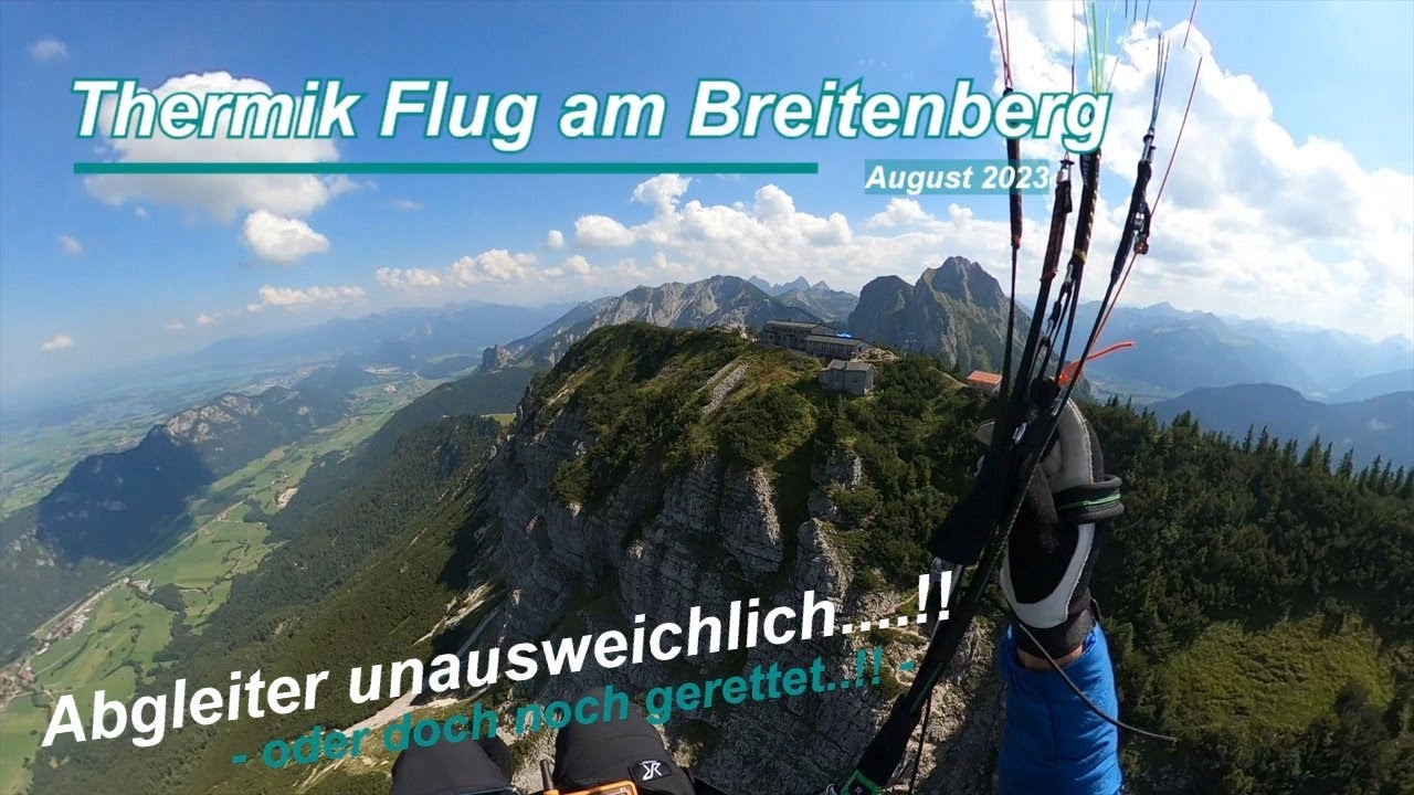Gleitschirmliegen am Breitenberg Pfronten, Thermikflug, beinahe wurde es nur ein Abgleiter,