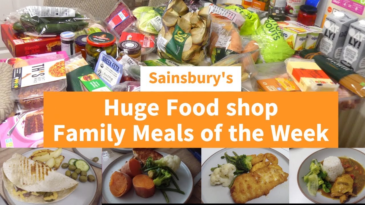 Sainsbury's Huge Weekly Food Shop 7 Day Family Meal Plan! UK Grocery Haul | Meals Ideas