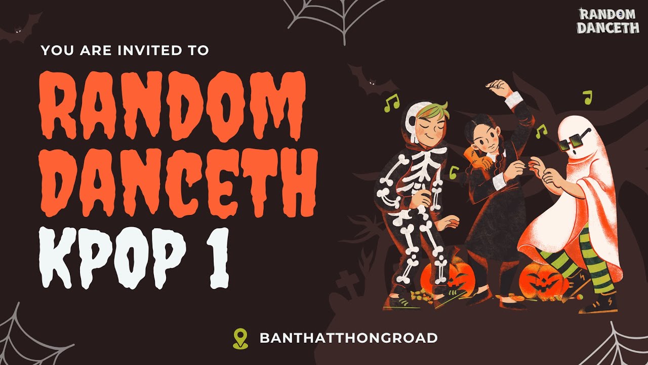 [03.11.2024] RANDOM DANCE THAILAND HALLOWEEN | K-POP ROUND 1 @BANTHATTHONGROAD