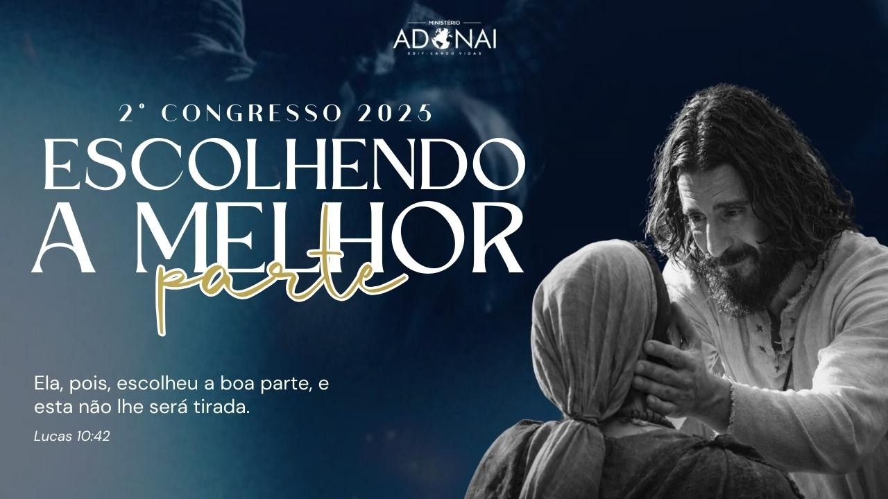 2º Congresso Escolhendo a Melhor Parte - 14/02/2026