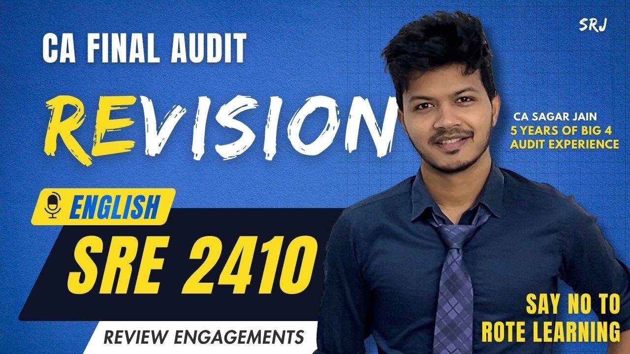 SRE 2410 English Revision - CA Final Audit Revision May 2026 - CA Sagar Jain