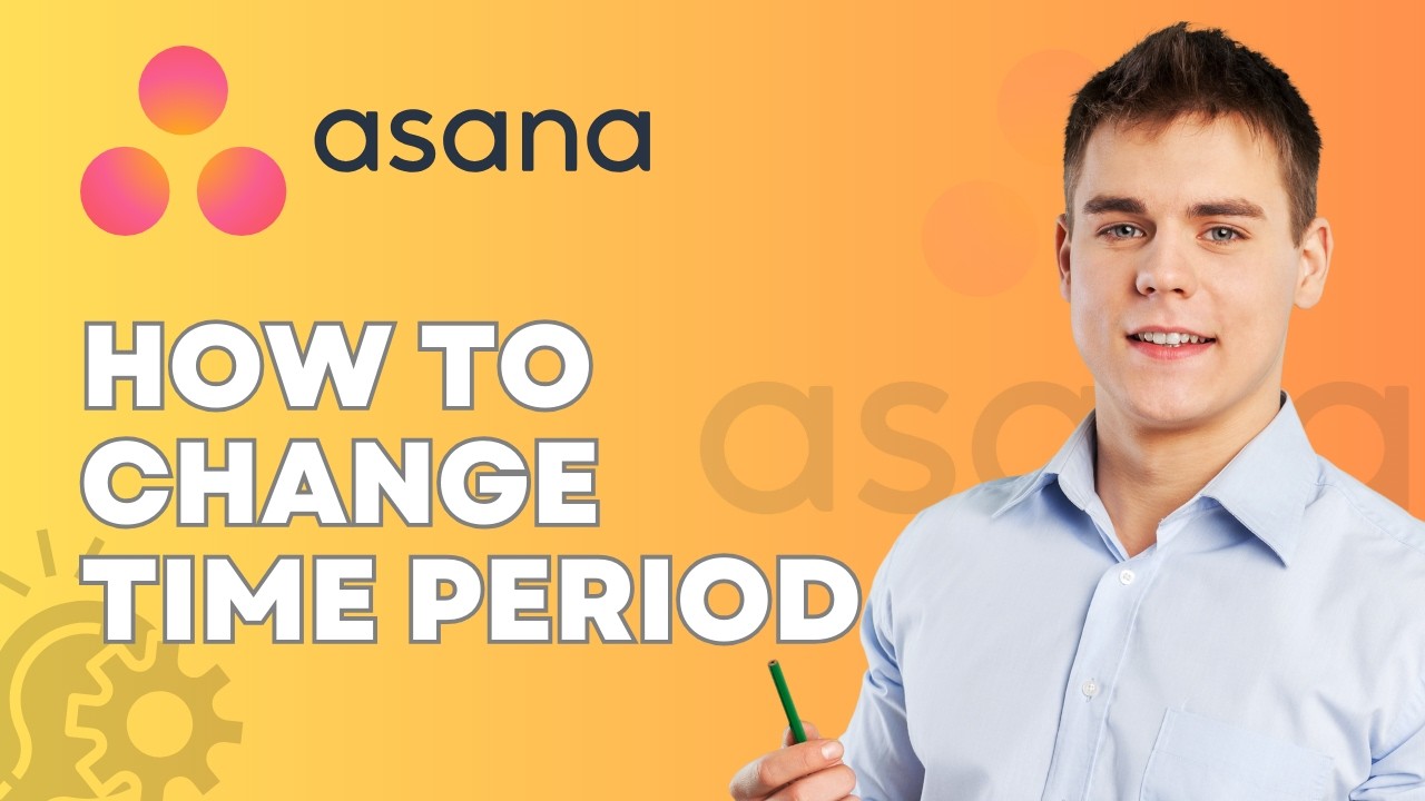 Как изменить временной период в Asana | Краткий урок 2026