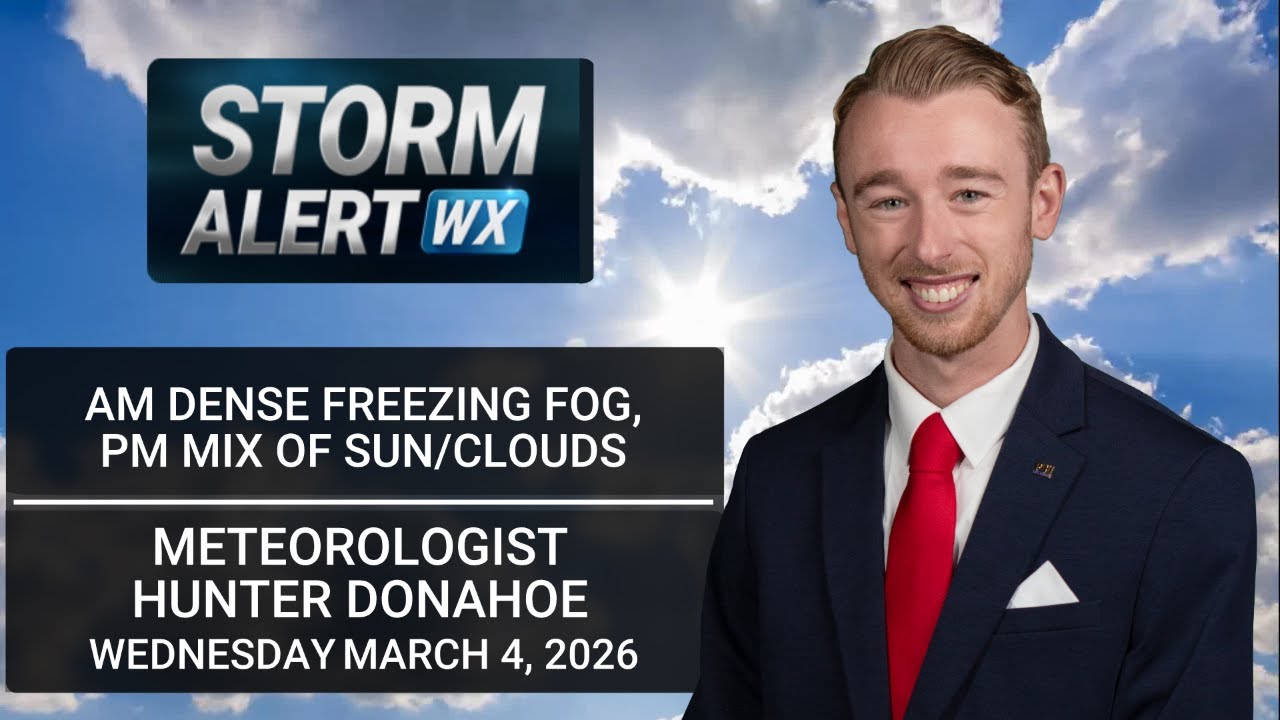 Dense Wednesday AM fog, severe weather threat Friday PM - AM Weather 03/04/2026
