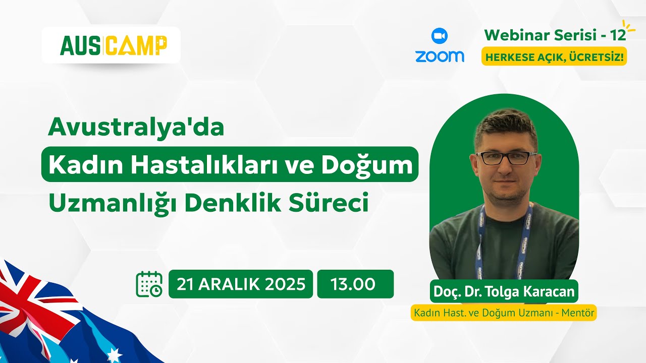 Avustralya'da Kadın Hastalıkları ve Doğum Uzmanlığı Denklik Süreci | Doç. Dr. Tolga Karacan