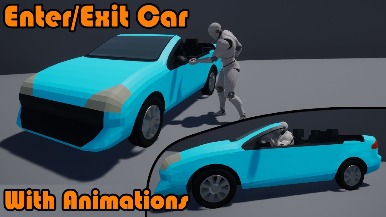 How To Enter And Exit A Car With Animations | Part 2/2 - Unreal Engine Tutorial