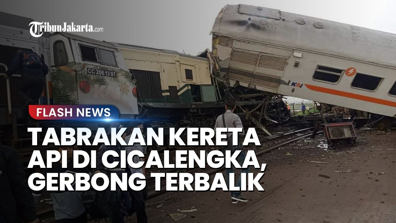 BREAKING NEWS Kecelakaan Kereta Api KA Turangga Vs KA Baraya di Cicalengka Bandung