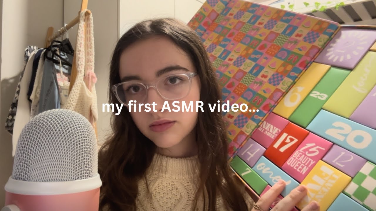 my first ASMR video…