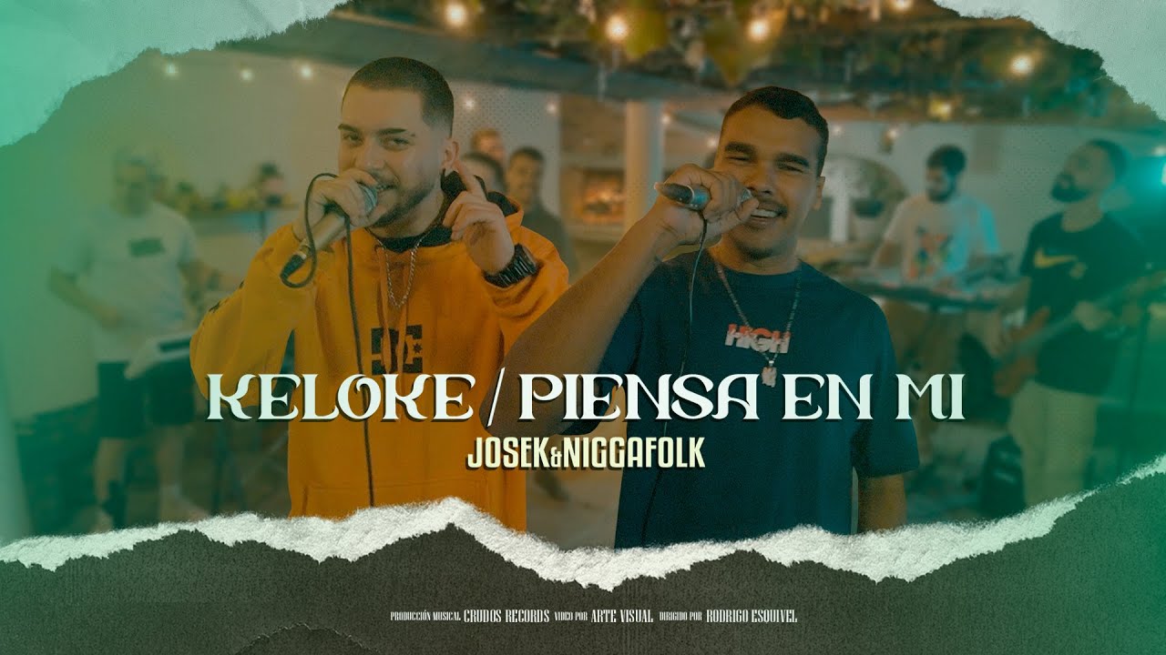 Josek & Niggaflolk - Keloke / Piensa en mi