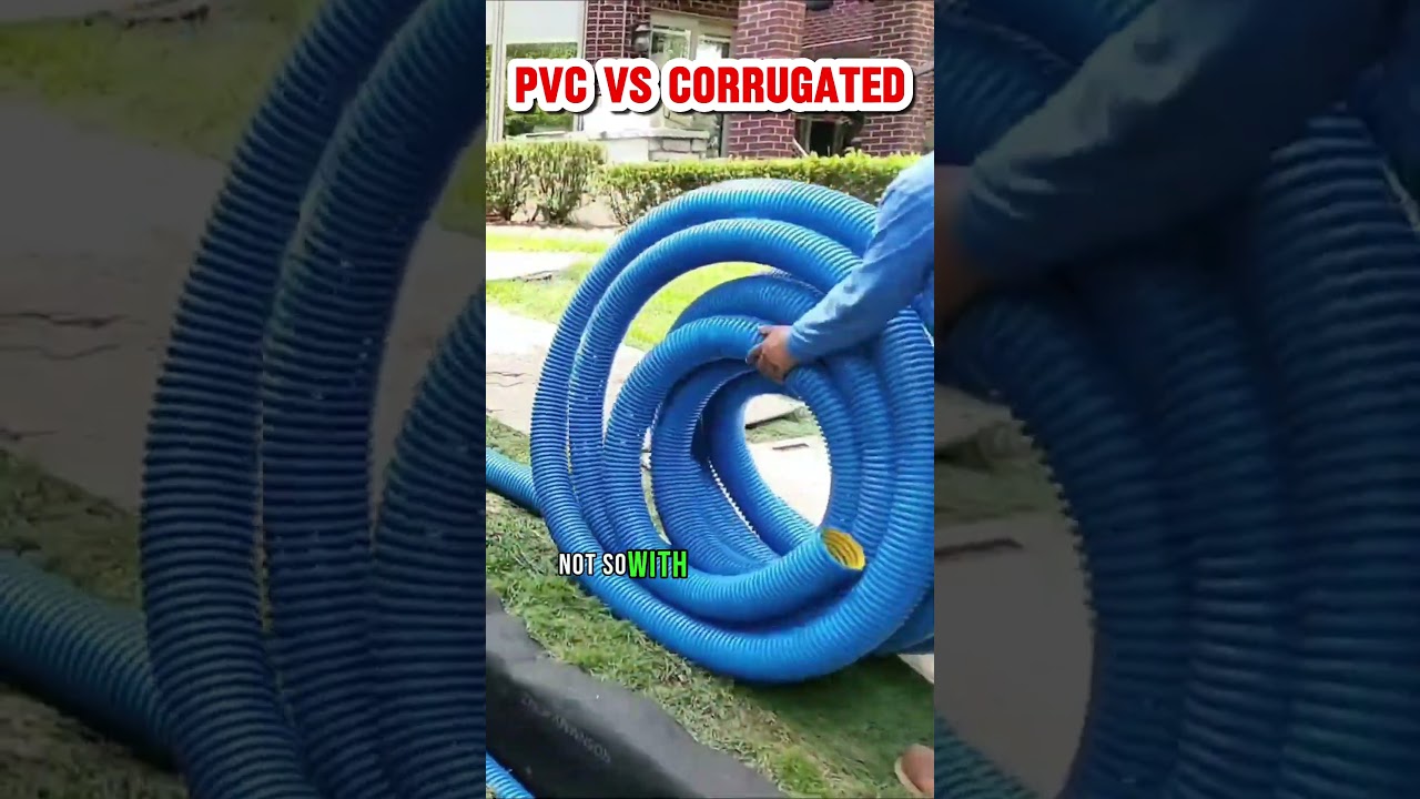 Why Corrugated Pipe is Better than PVC Pipe for a French Drain System