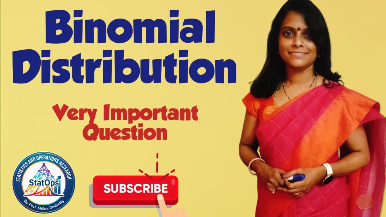 Binomial Distribution – Important 8 Marks Question