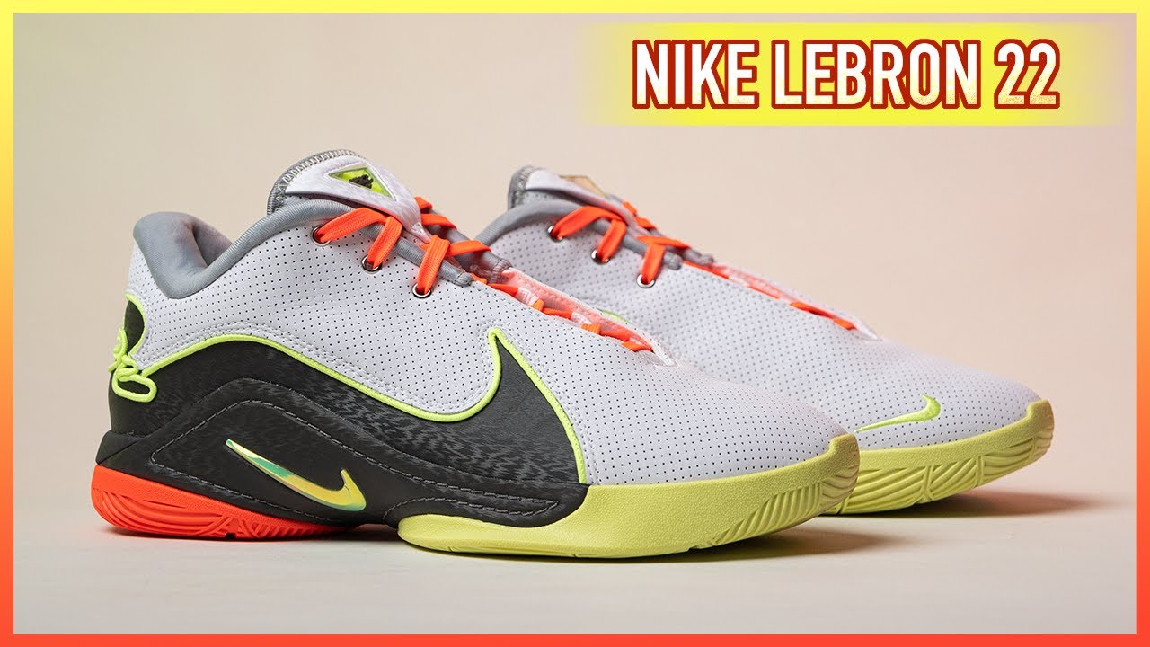 Nike LeBron 22 實鞋介紹 / LeBron James 簽名鞋降價了！延續低筒設計的全能戰靴，Zoom Air 腳感依然澎湃～