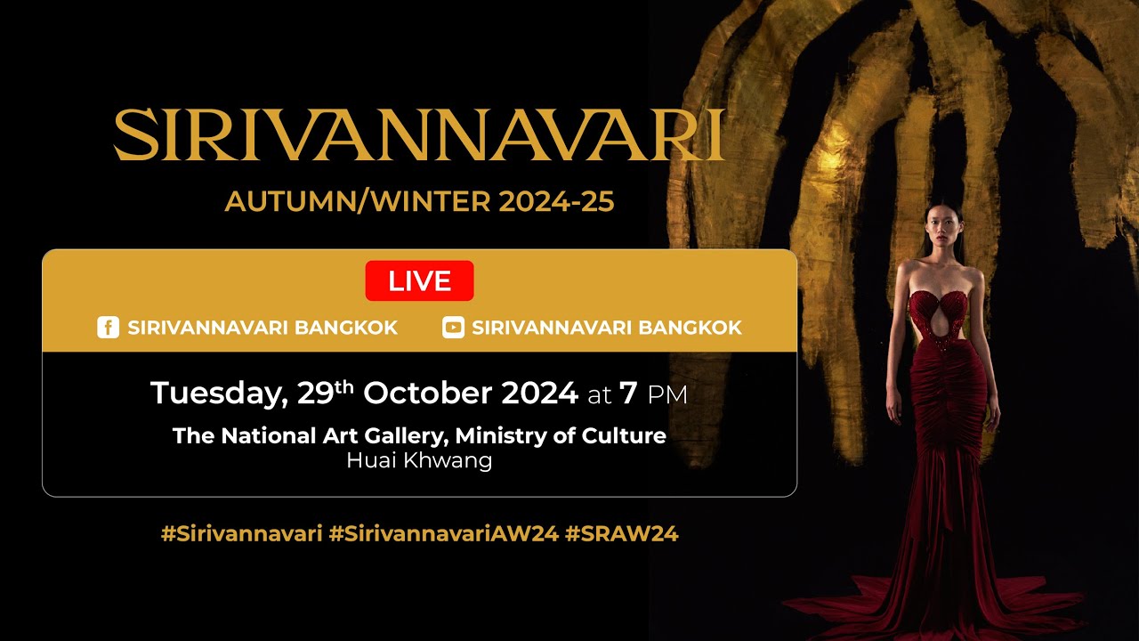 Get ready for SIRIVANNAVARI Autumn/Winter 2024-2025 'Woman in Art' fashion show!
