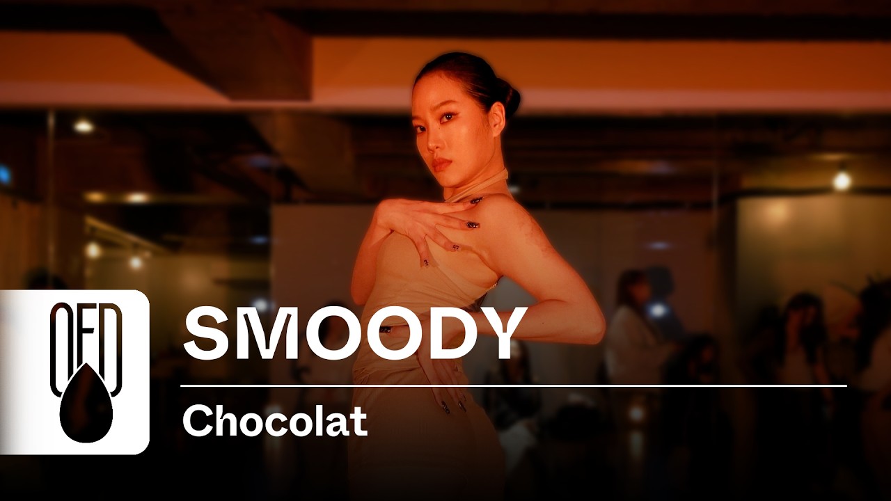 Ya Levis - Chocolat | SMOODY (Choreography)