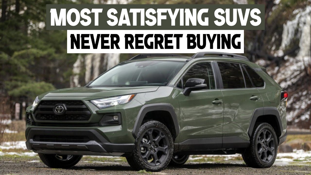 10 Most Satisfying SUVs - As per Consumer Reports | Here is Why