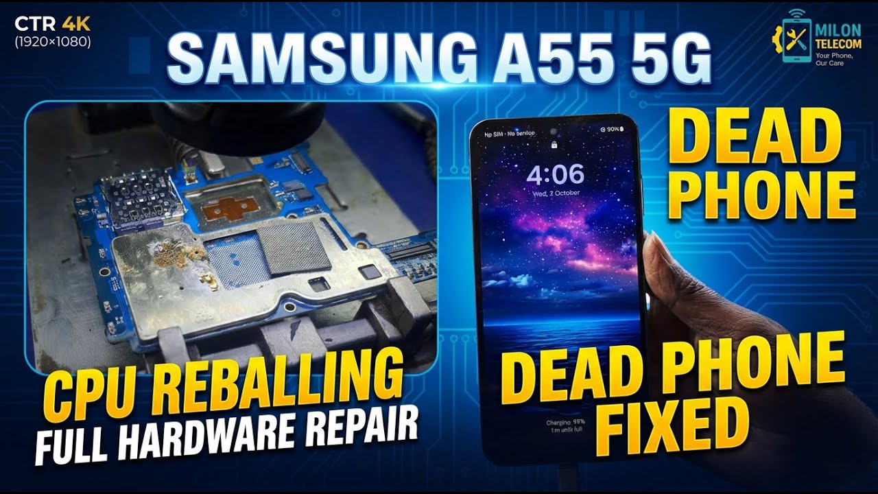 Samsung A55 5G Dead Phone Fixed | CPU Reballing Full Hardware Repair | Milon Telecom