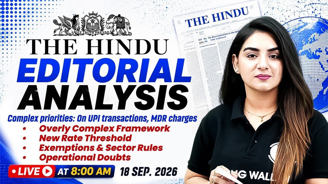 The Hindu Editorial Analysis | 18th Sept 2026 | Newspaper, Reading, Vocab, MCQs | by Anchal Ma'am