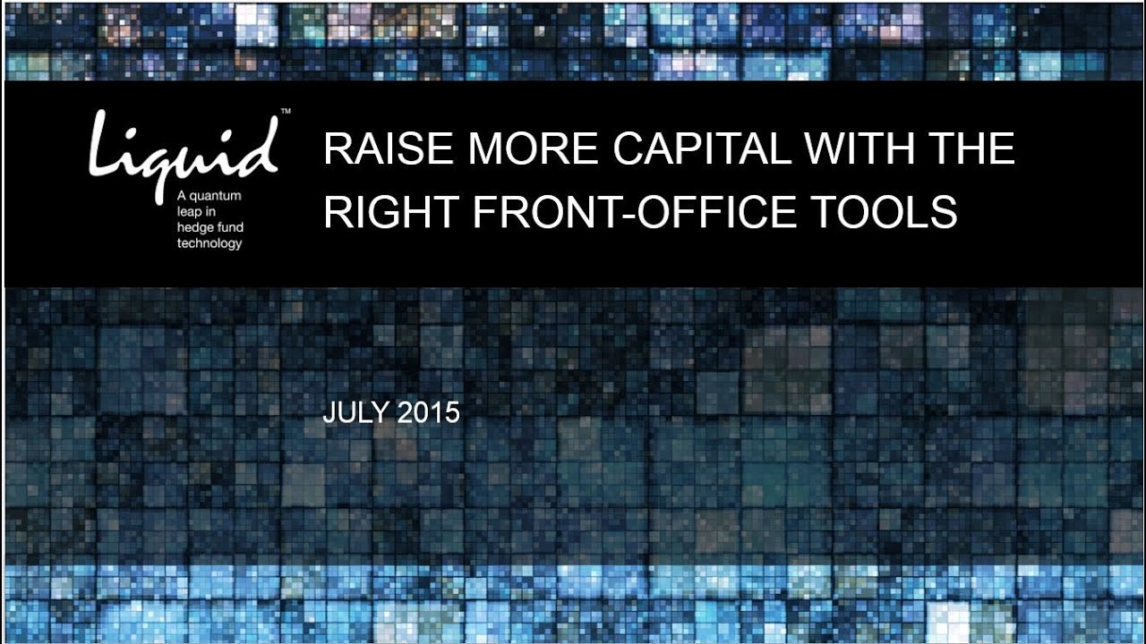 Raise More Capital with the Right Front-Office Tools