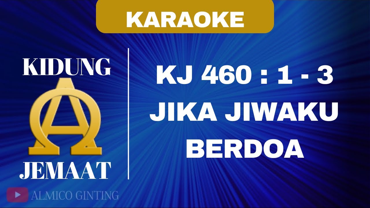 KIDUNG JEMAAT | KJ 460 : 1 - 3 