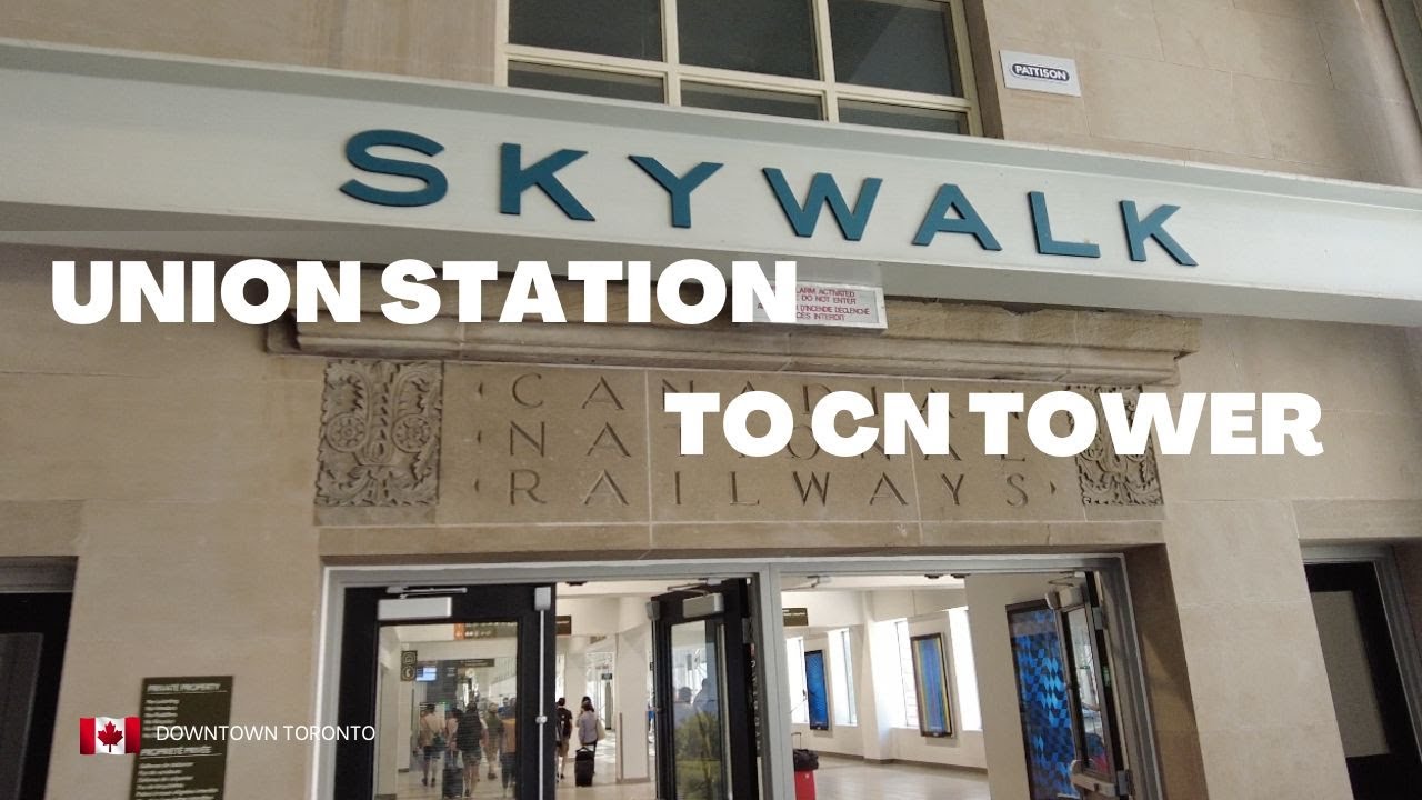 Union Station Skywalk I Union Station To CN Tower  I Downtown Toronto 🇨🇦 【4K】