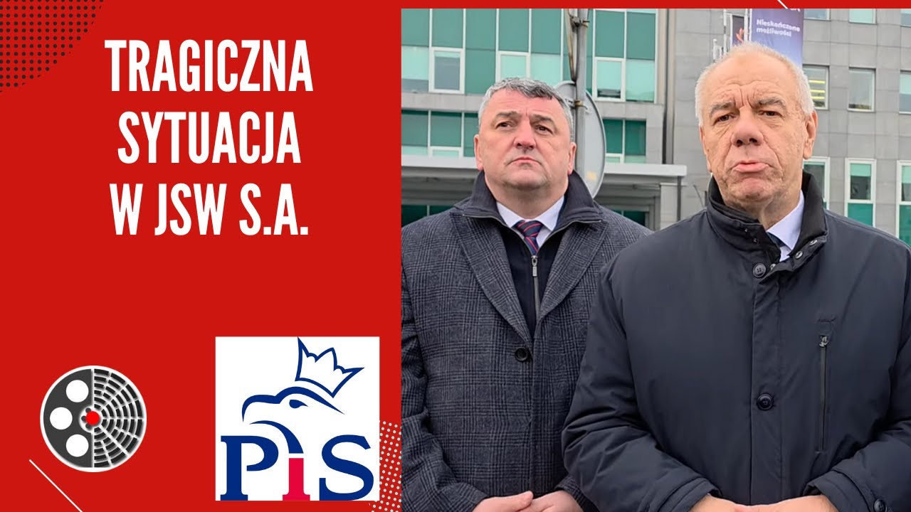 [PiS]: TRAGICZNA sytuacja w JSW S.A.