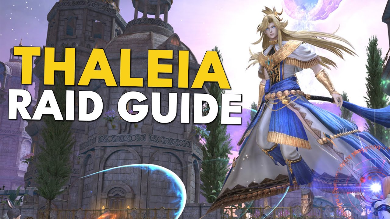 Thaleia Alliance Raid Guide - FFXIV Guides