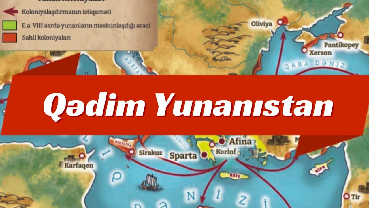 Qədim Yunanistan .Abituriyentler(2023-2024) &uuml;&ccedil;&uuml;n yeni derslik əsasında hazırlanıb. #xəritə#sekil