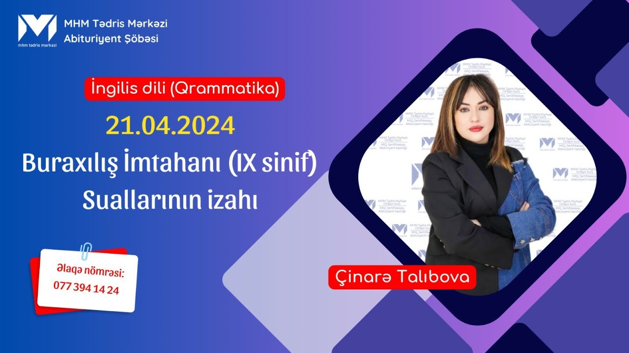 21.04.2024 / IX sinif Buraxılış İmtahanı  / İngilis dili  / Qrammatika  / Çinarə müəllim #MHM