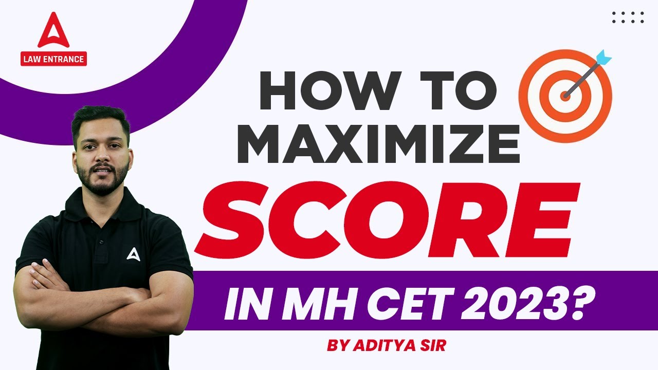 How to Maximize Score in MH CET LAW 2023 ?