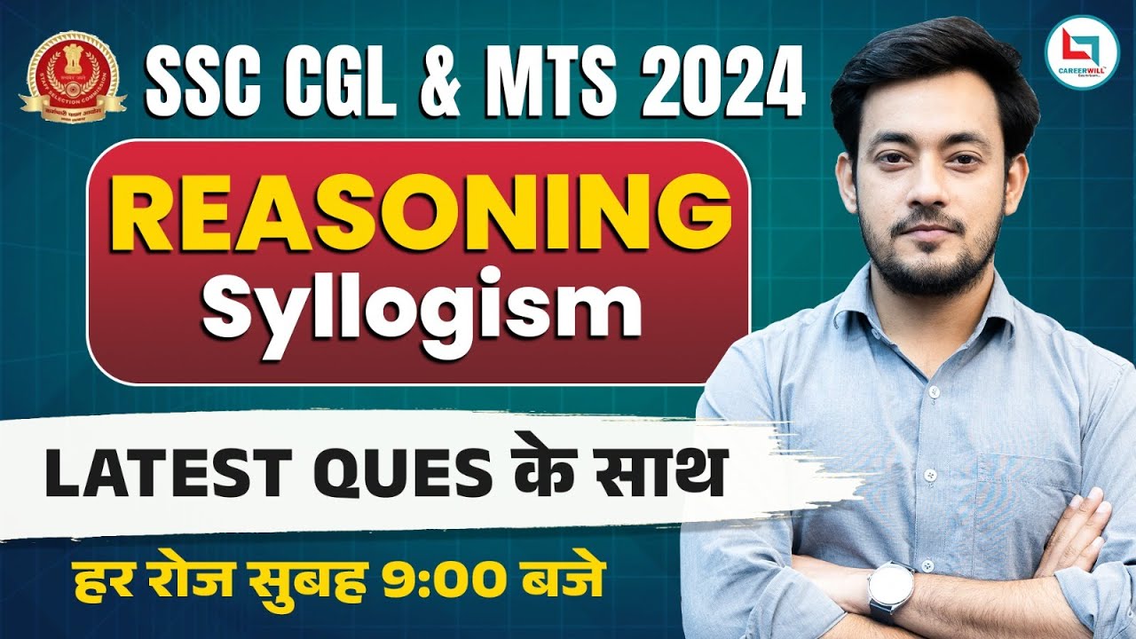 SSC CGL & MTS 2024 | Syllogism | With Latest Questions | Reasoning By Bharat Sir #ssc #reasoning