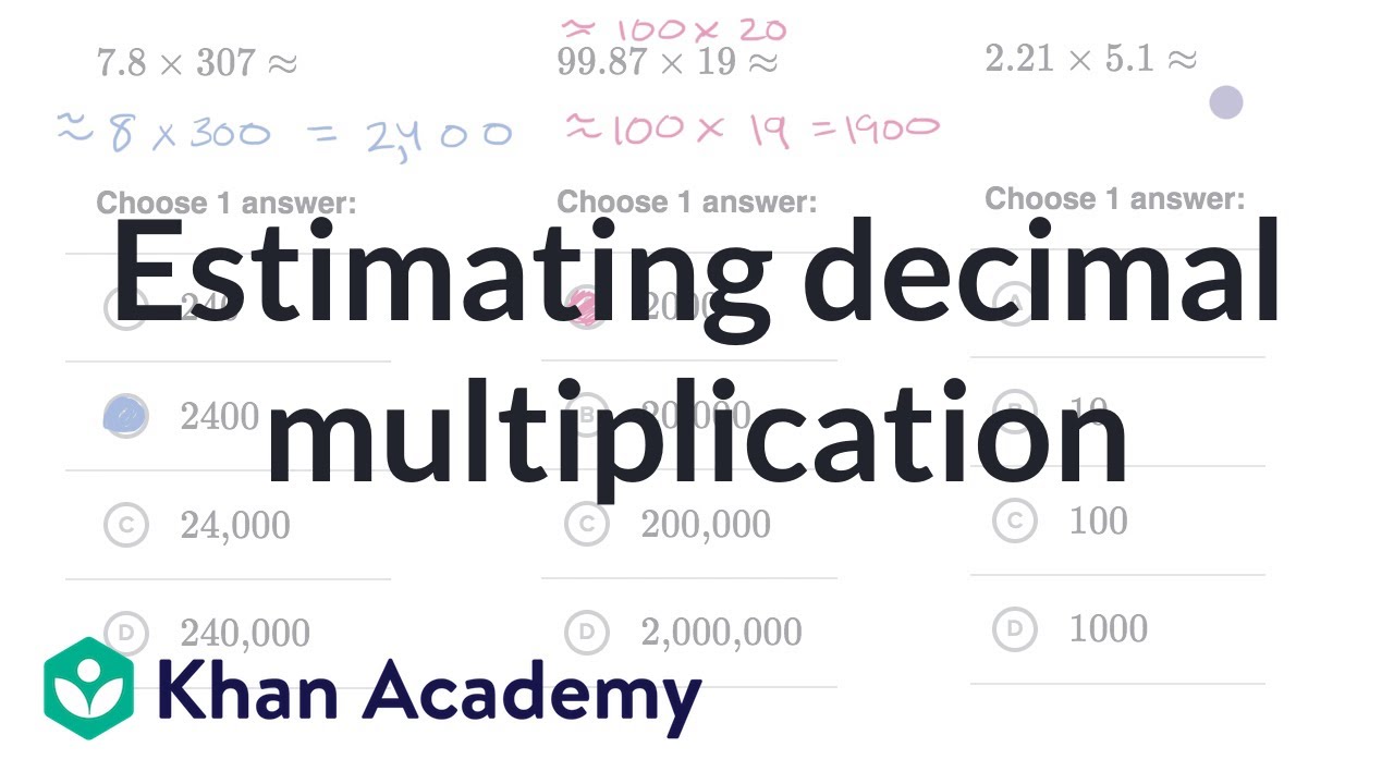 Estimating decimal multiplication