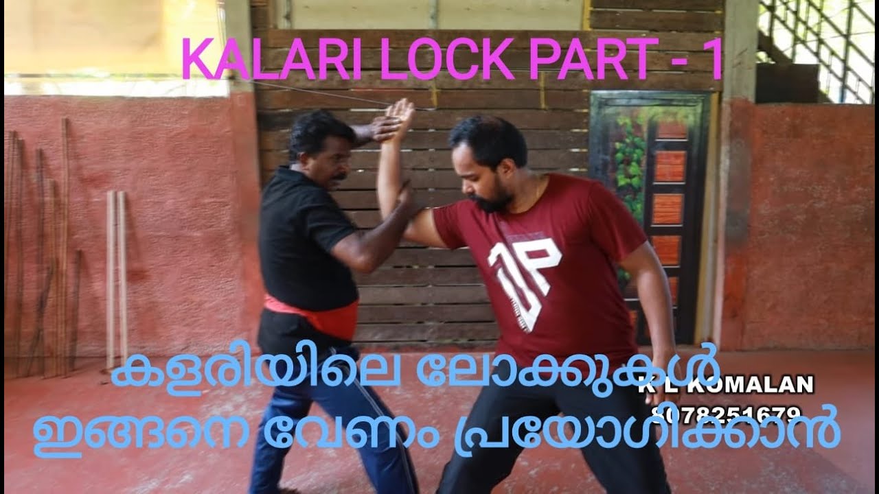 KALARI LOCK PART - 2