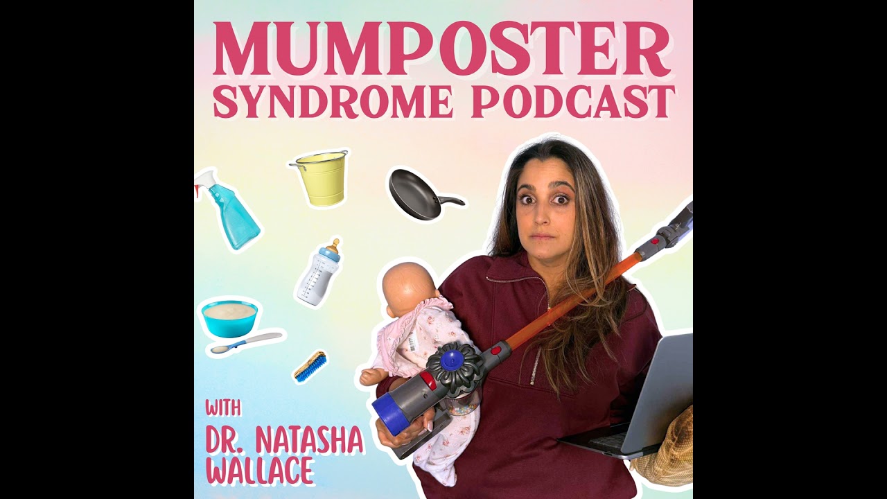 Mumposter Syndrome Episode 1 - Why Mums Feel Like They Are Failing