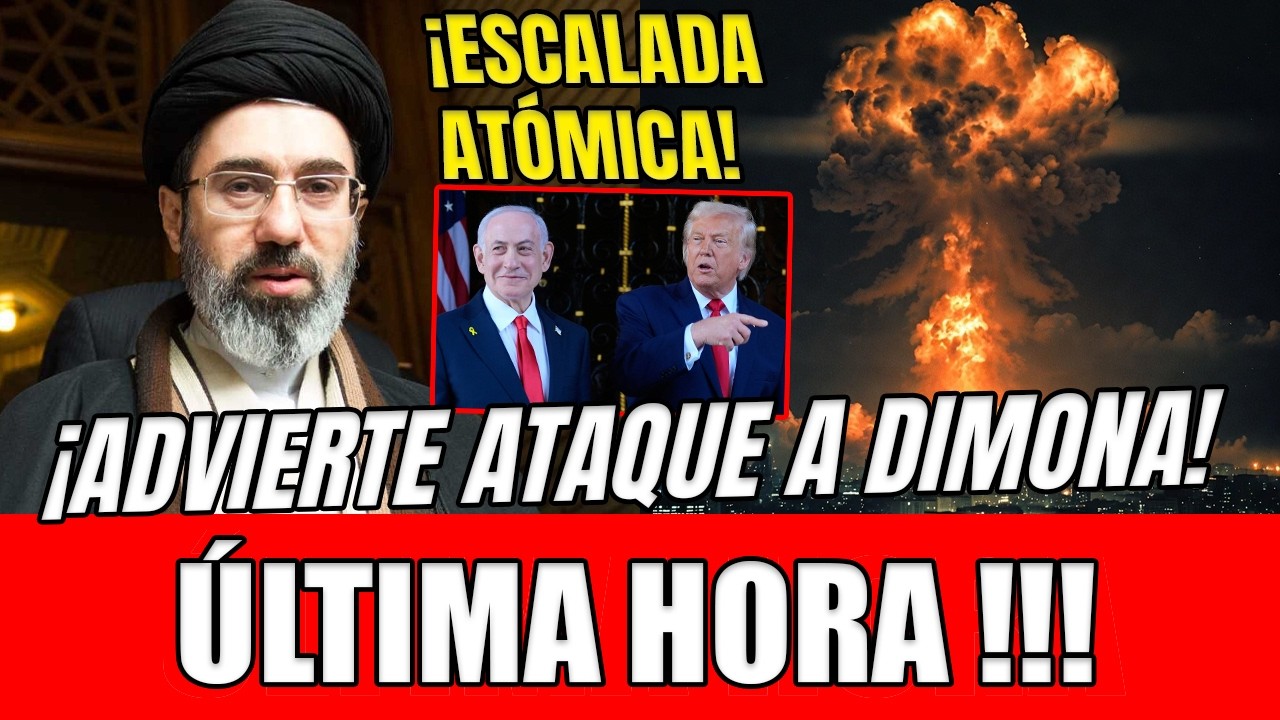 ESCALADA AT&Oacute;MICA! IR&Aacute;N ADVIERTE ATAQUE A DIMONA MIENTRAS DONALD TRUMP Y BENJAMIN NETANYAHU RESPONDEN