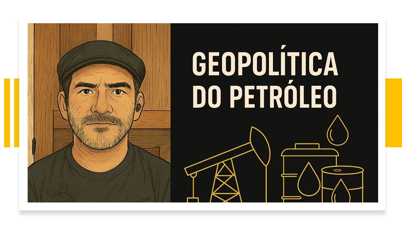 Geopolítica do Petróleo