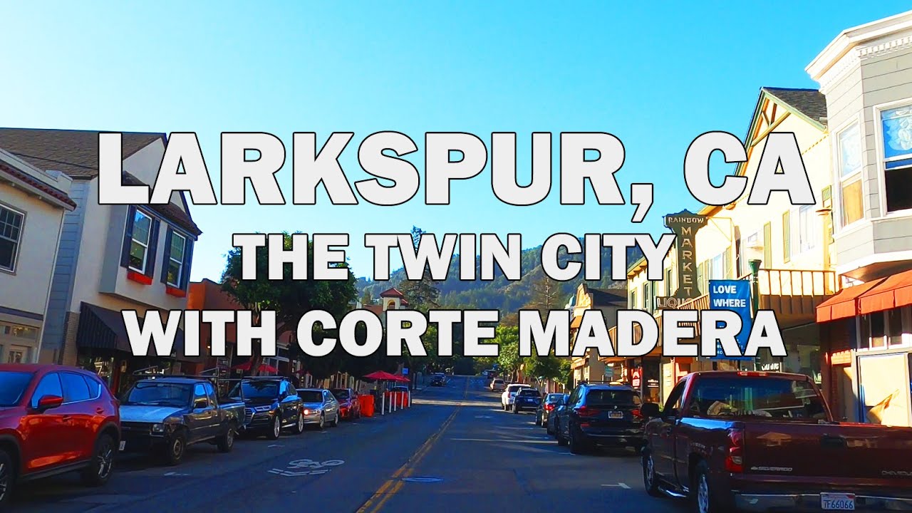 Larkspur, California - Driving Tour 4K