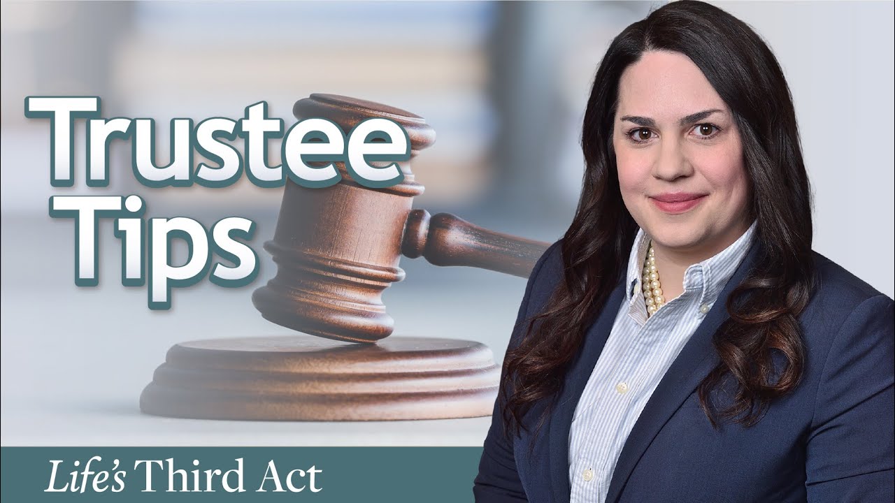Dealing With a Trustee Who Doesn't Fulfill Fiduciary Duties – EP. 26 – Life’s Third Act