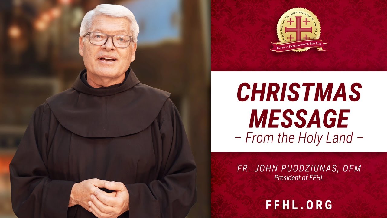 2025 Christmas Message from the Holy Land