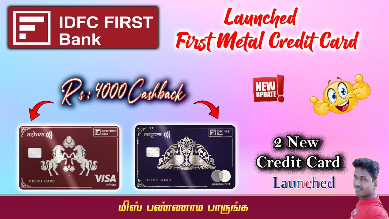 IDFC Bank Launched First Metal Credit Card full details in Tamil@Tech and Technics