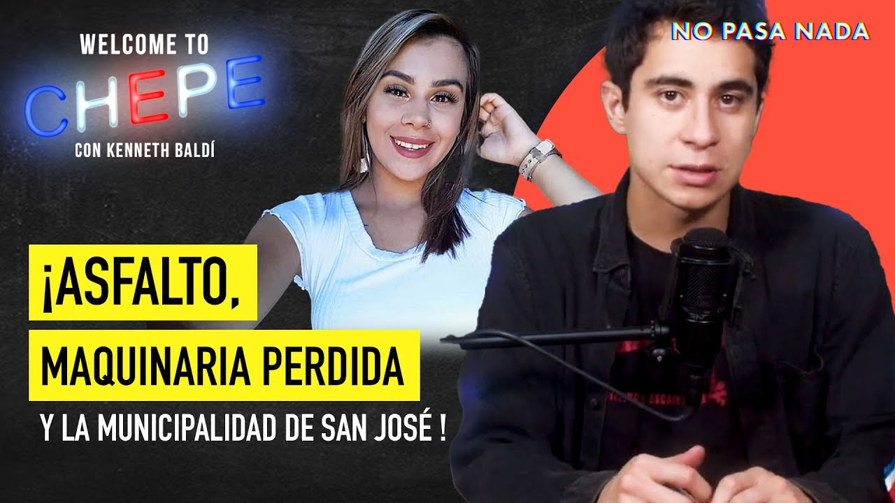 &iexcl;Asfalto, Maquinaria Perdida y la Municipalidad de San Jos&eacute;! | Welcome to Chepe