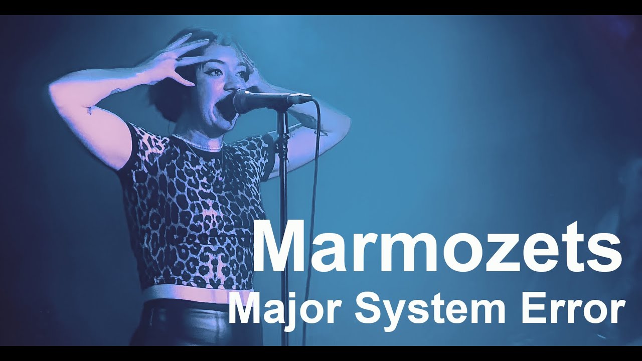 Marmozets - Major System Error, London 2026