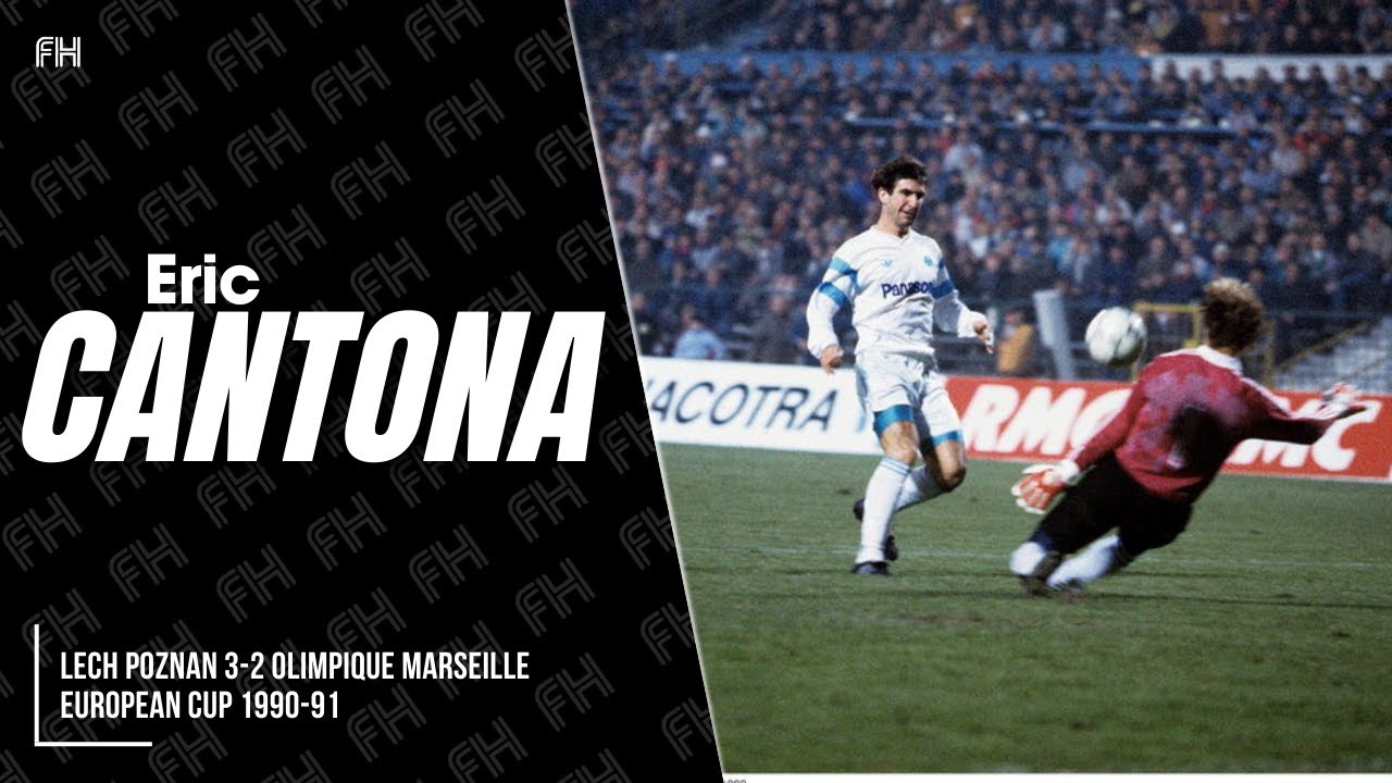 Eric Cantona ● Lech Poznan 3-2 Olimpique Marseille ● European Cup 1990-91